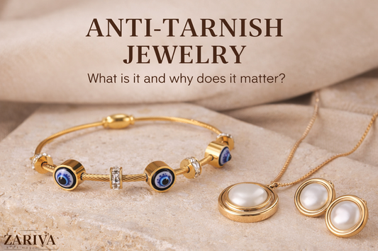 What Is Anti-Tarnish Jewellery? Complete Guide Before You Buy.