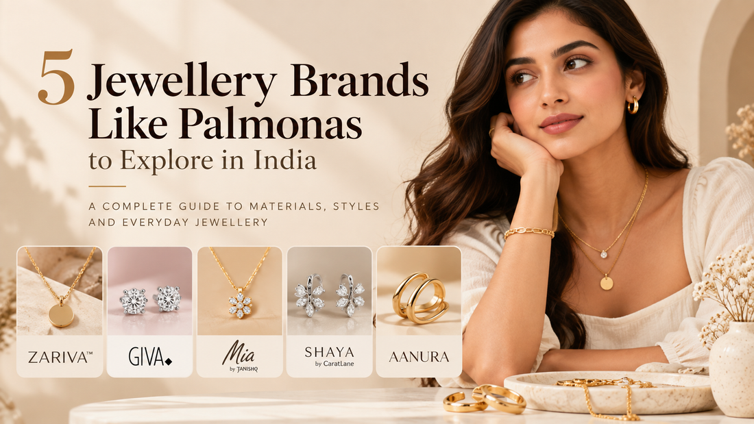 5 Jewellery Brands Like Palmonas to Explore in India