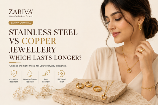 Stainless Steel vs Copper Jewellery: Which Lasts Longer?